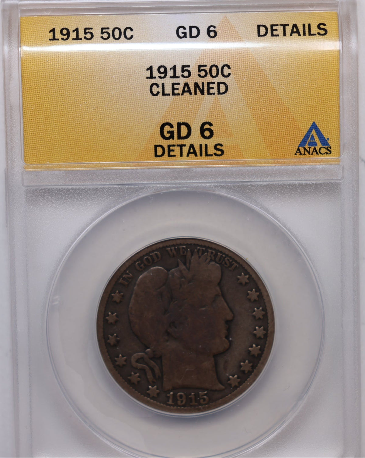 1915 Barber Silver Half Dollar, ANACS G-6, Cleaned Circulated Coin, Store #HR391.