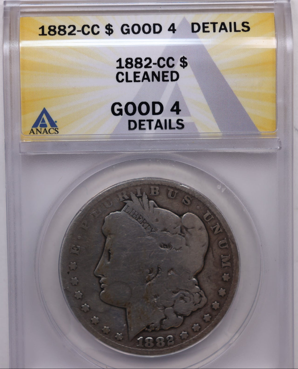 1882-CC Morgan Silver Dollar, ANACS G-4 Details; Cleaned, Store #DR077.