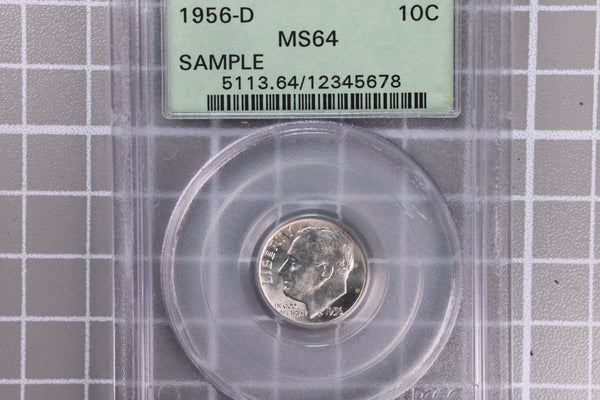 1956-D Roosevelt Silver Dime, PCGS MS64, "SAMPLE",  Store #23070502