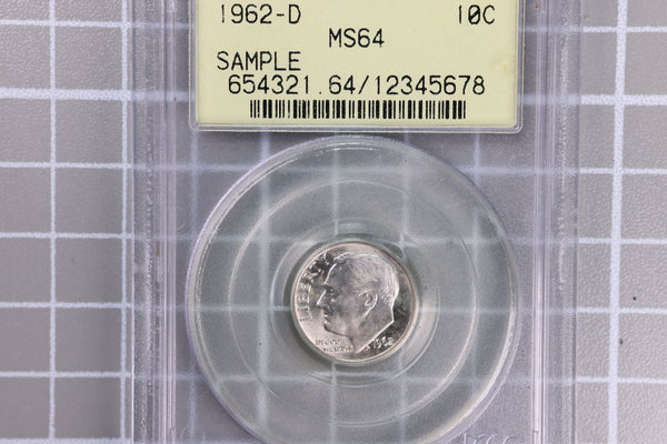 1962-D Roosevelt Silver Dime, PCGS MS64, "SAMPLE",  Store #23070504