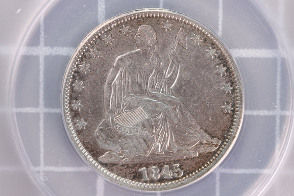 1845 Liberty Seated Half Dollar, ANACS EF-40. Store #23070208