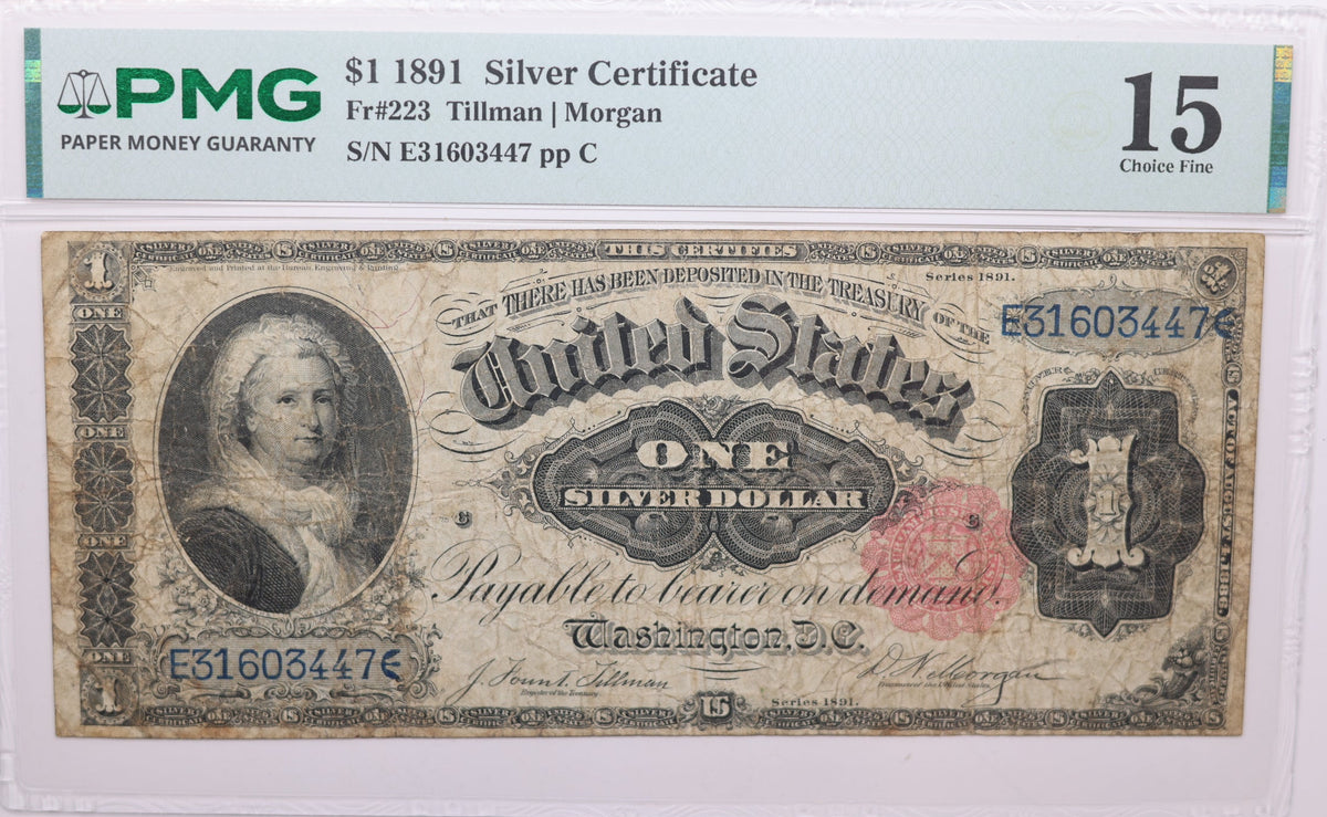 1891 $1 Silver Certificate, Martha Washington, Fr#223, PMG F-15, Store Sale #GLSC011