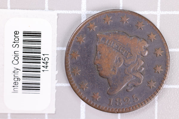 1825 Large Cent, Affordable Circulated Coin, Store Sale #14451