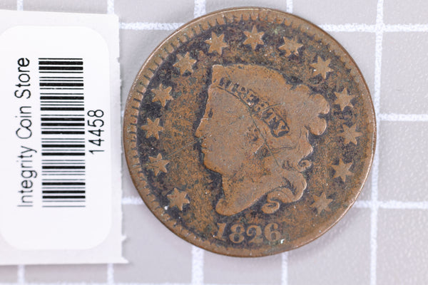 1826 Large Cent, Affordable Circulated Coin, Store Sale #14458