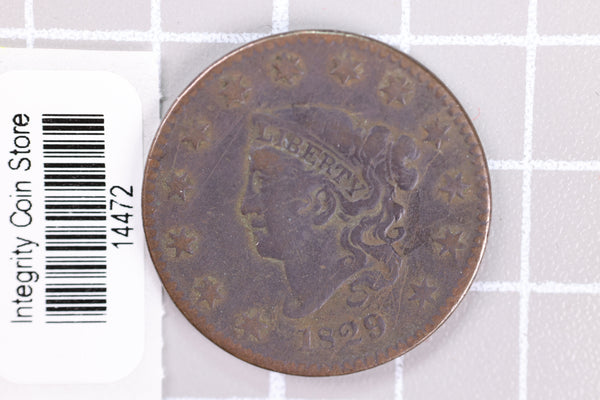 1829 Large Cent, Affordable Circulated Coin, Store Sale #14472