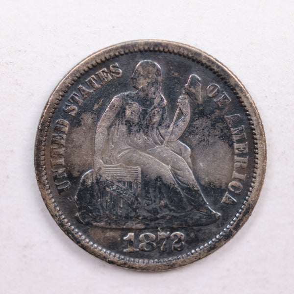 1872 Seated Liberty Dime., Extra Fine Circulated Coin., Store Sale #DE0394.