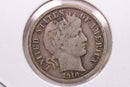 1910 Barber Silver Dime., V.F., Store Sale
