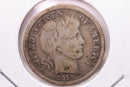 1910 Barber Silver Dime., V.G., Store Sale