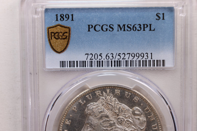 1891 Morgan Silver Dollar., PCGS MS-63, Proof Like., Store SALE