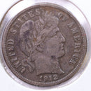 1912-S Barber Silver Dime., X.F., Store Sale