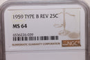 1959 Washington Silver Quarter., Type-B Reverse, NGC MS64., Store