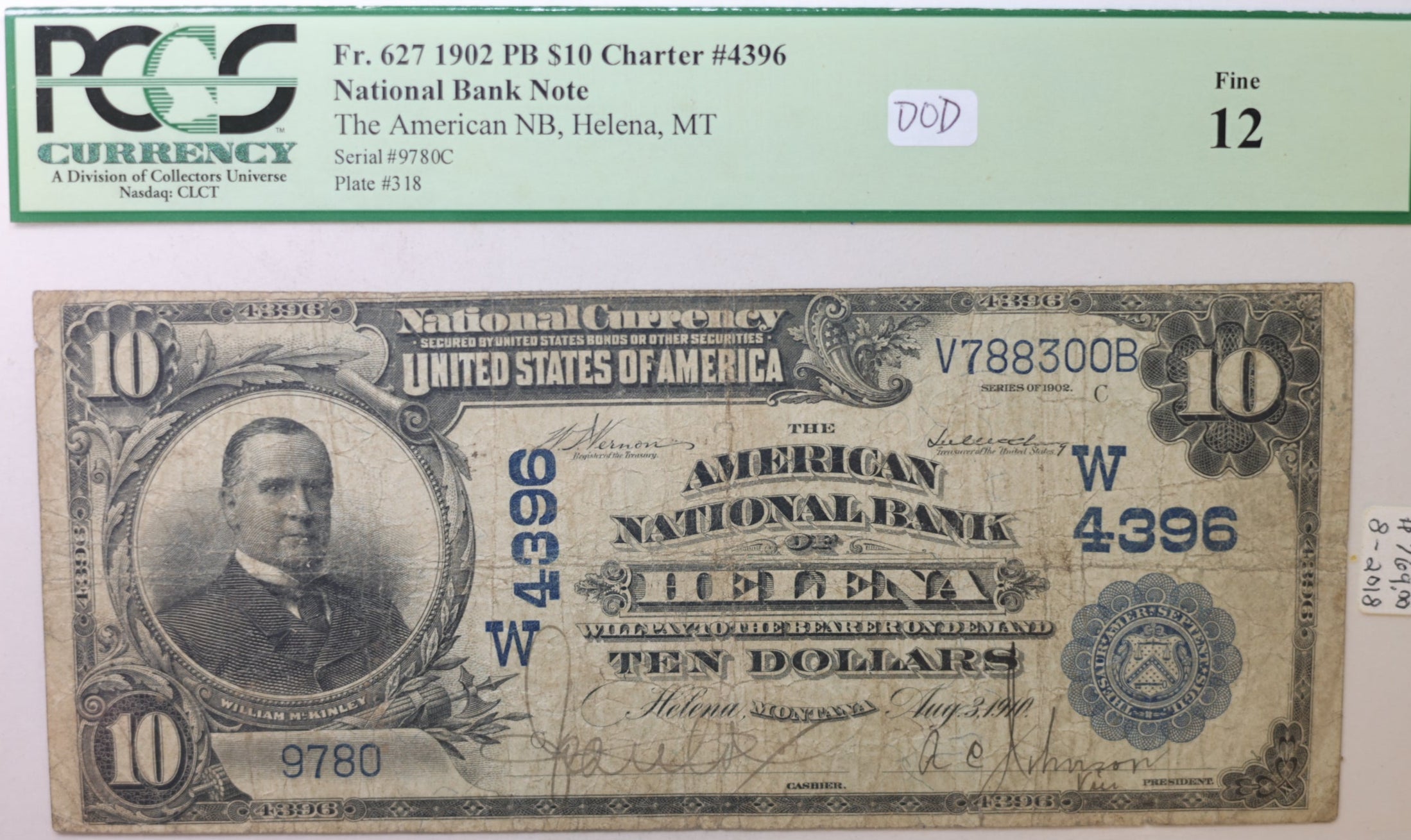 1902 $10 Helena, Montana, CH# 4396, National Banknote, PCGS Fine-12, Store #NBN002.