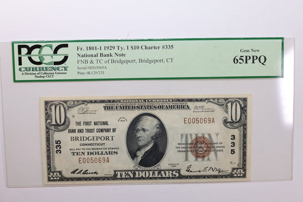 1929 $10., National Currency., Bridgeport, CT., PCGS Currency CU-65., PPQ., Store #SGNB