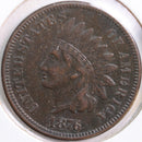 1876 Indian Head Cent, Extra Fine+ Circulated Coin, Store