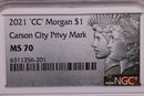 2021-CC Morgan Silver Commemorative, "CC" Privy, NGC MS 70, Store