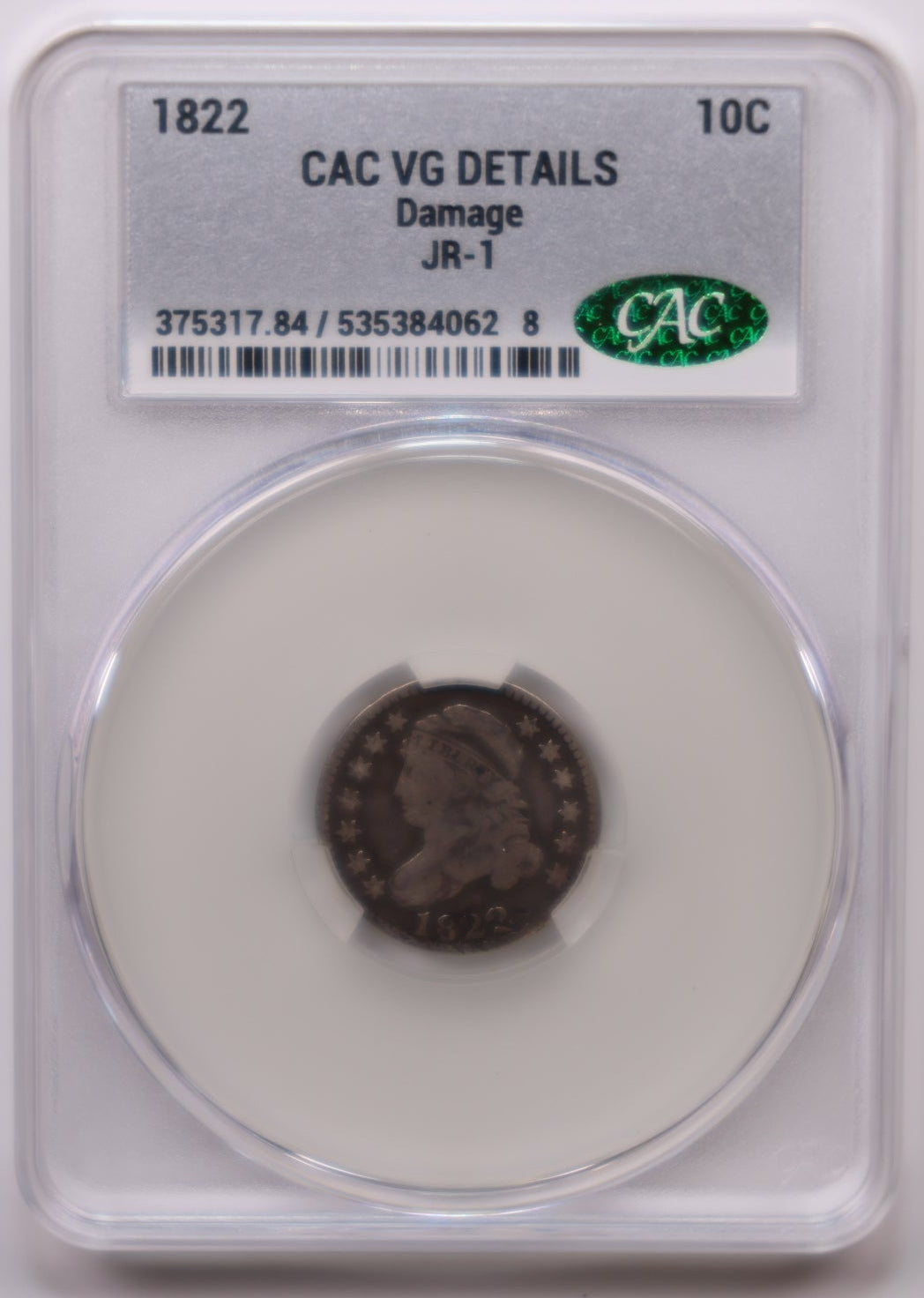 1822 Cap Bust Dime, JR-1 Variety, CAC Very Good Details, Store Sale #DE060.