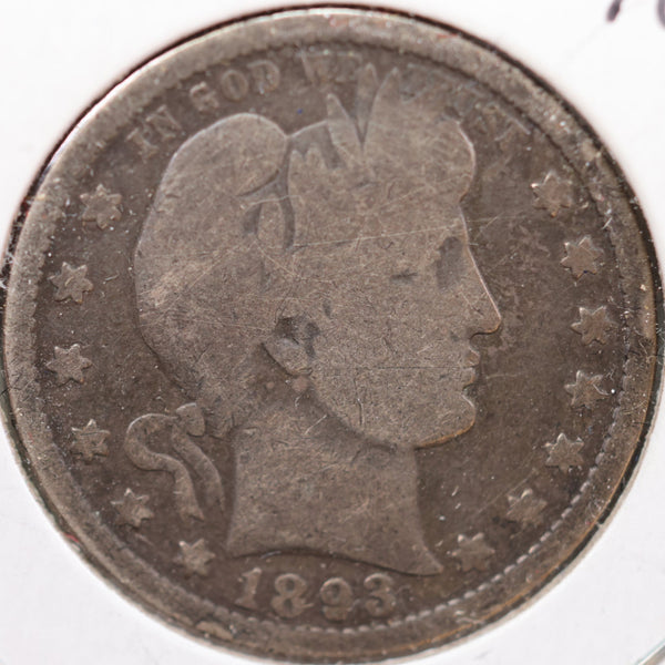 1893-S Barber Quarter, Very Good Circulated Coin, Store #QR767