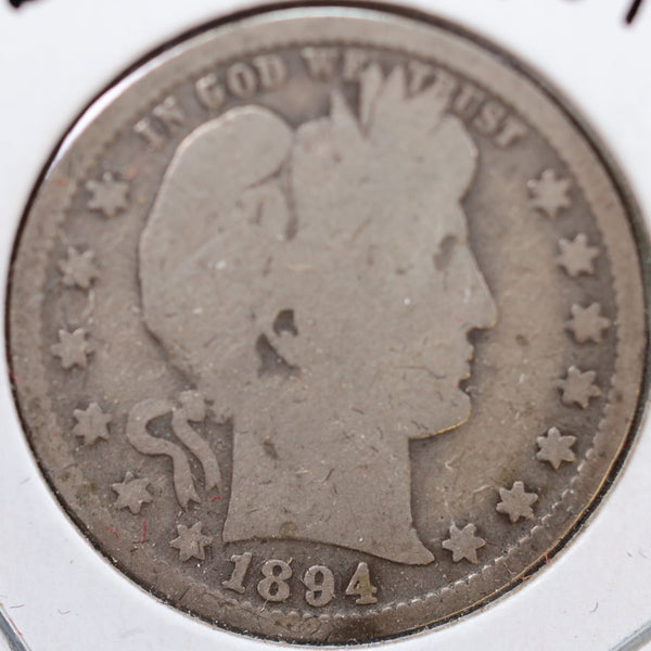 1894 Barber Quarter, Good Circulated Coin, Store #QR773