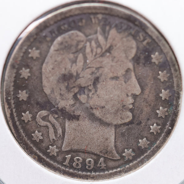 1894-O Barber Quarter, Very Good+ Circulated Coin, Store #QR780
