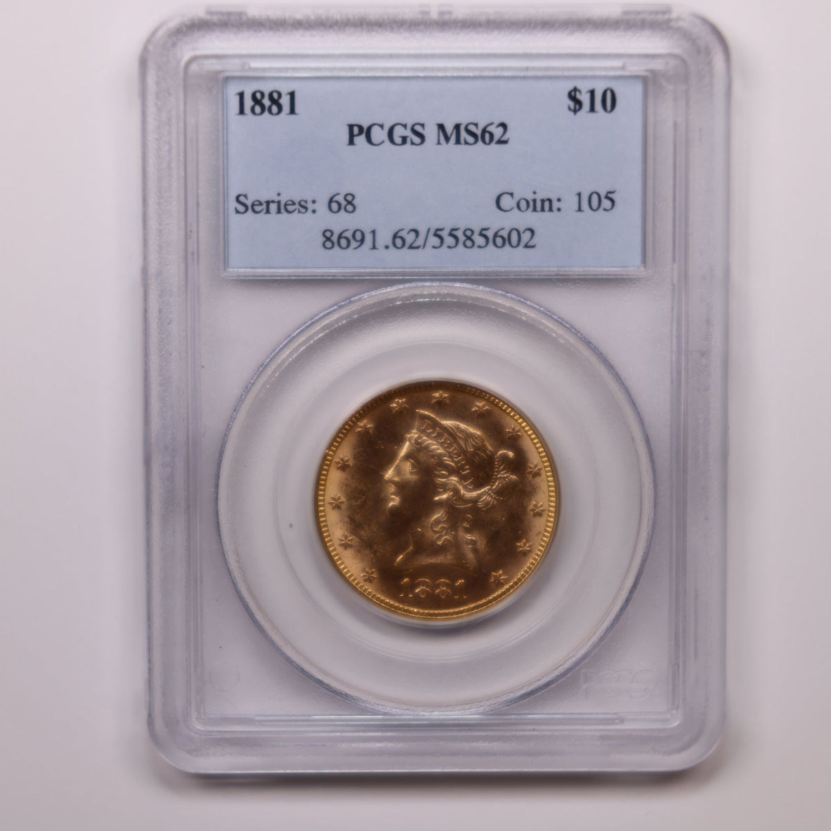 1881 $10 Gold Liberty Eagle, PCGS MS-62, Gold Uncirculated Coin, Store Sale #G029.
