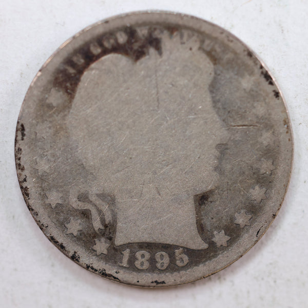 1895 Barber Quarter, Poor Circulated Coin, Store #QR819