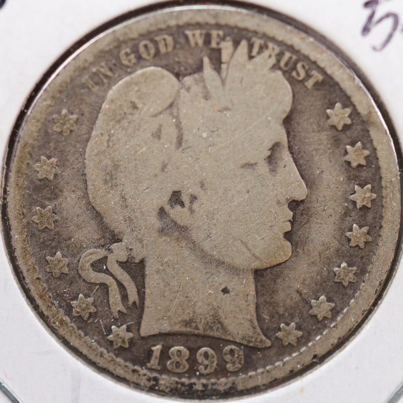 1899 Barber Quarter, Good Circulated Coin, Store