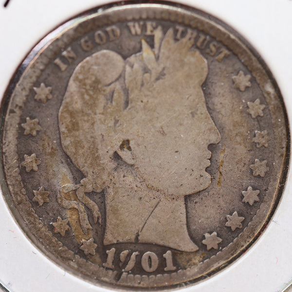 1901-S Barber Silver Quarter, Good+, "KEY DATE",  Circulated Coin, Store Sale #QR867