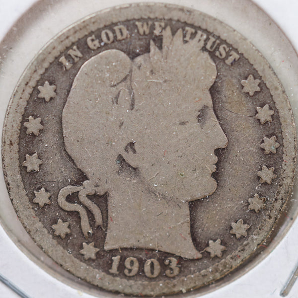 1903 Barber Quarter, Good Circulated Coin, Store #QR875