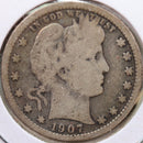 1907 Barber Quarter, Very Good Circulated Coin, Store