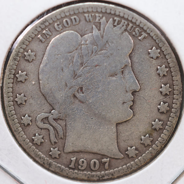 1907-S Barber Quarter, Very Good Circulated Coin, Store #QR902