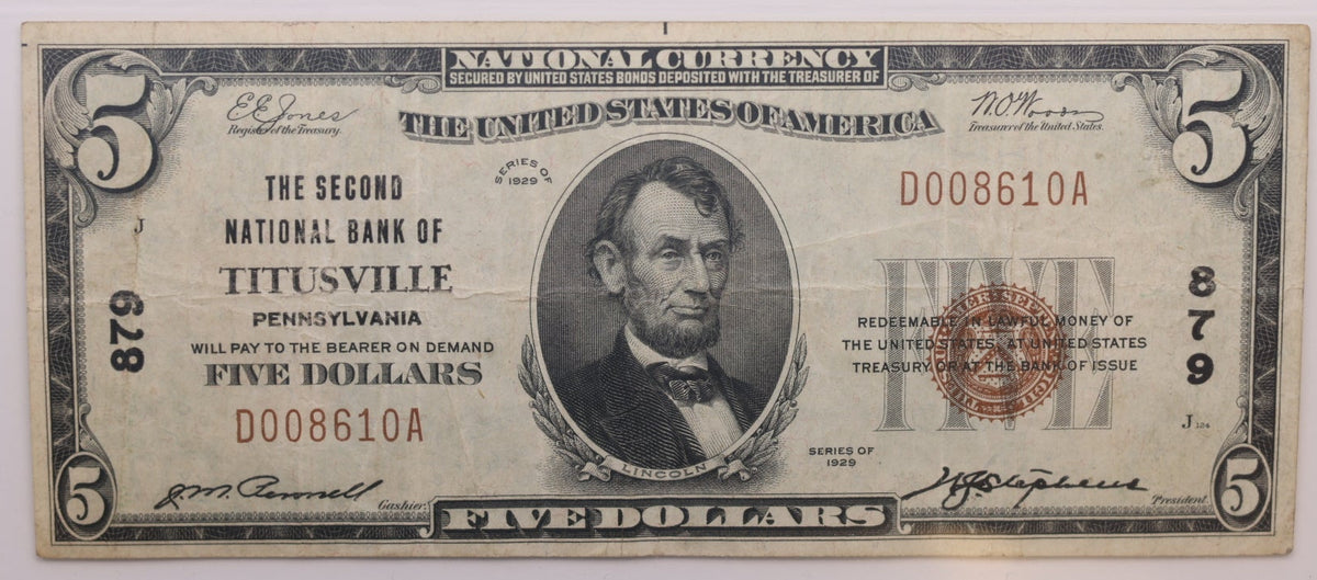 1929 $5, National Bank Note, CH# 879, Titusville, PA. PCGS VF-25, Store #NBN082.