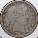 1909-O Barber Quarter, Fine+ Circulated Coin, Store