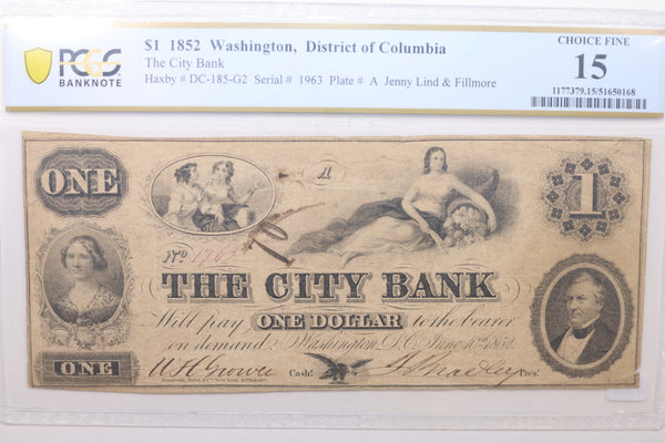 1852 $1, The City Bank, Washington D.C., Obsolete Note, PCGS F-15, STORE #GDC032.