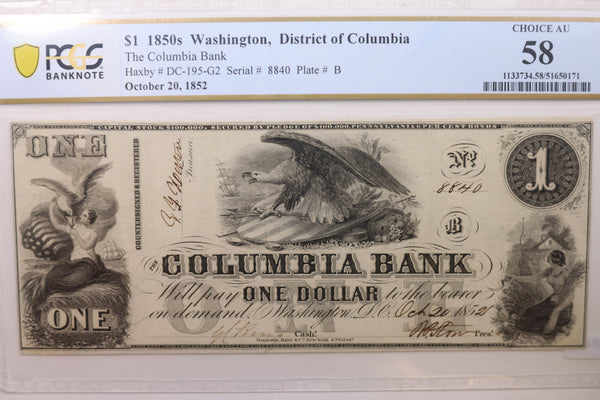 1852 $1, Columbia Bank, Washington D.C., Obsolete Note, PCGS AU-58, STORE #GDC035.