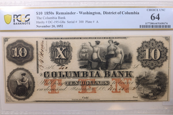 1852 $10, Columbia Bank, Washington D.C., Obsolete Note, PCGS CU-64, STORE #GDC038.