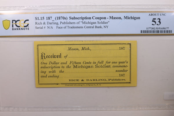 187_ $1.15, Subscription Coupon, Mason, Mich, Obsolete Note, PCGS AU-53, Store #GMI0105.