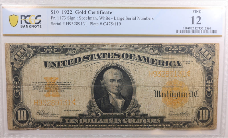 1922 $10 Gold Certificate, FR# 1173, PCGS Graded Fine-12, Store Sale #GCE003.
