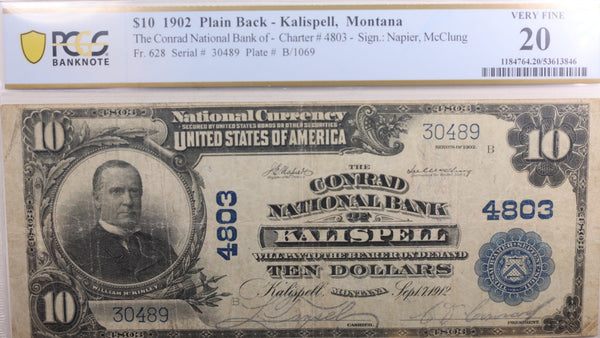 1902 $10, National Bank Note, Kalispell, MT, Fr #628, PCGS VF-20. Store #NBN009.