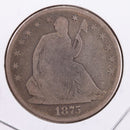 1875 Seated Liberty Silver Half Dollar., Very Good + Circulated Coin., Store