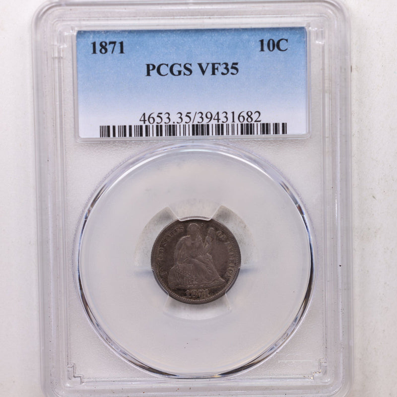 1871 Seated Liberty Silver Dime, PCGS VF-35, Store Sale