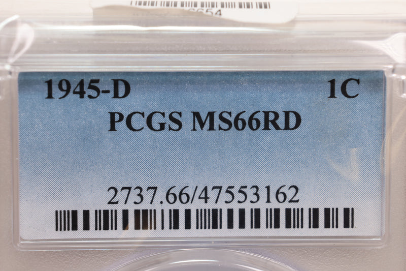 1945-D Lincoln Wheat Cent, PCGS Certified MS-66, Red., Store