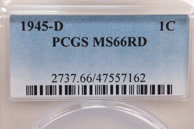 1945-D Lincoln Wheat Cent, PCGS Certified MS-66, Red., Store