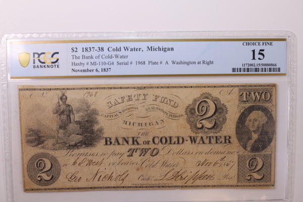 1837 $2., COLD WATER, MI, Obsolete Currency., PCGS F-15., STORE #GMI045