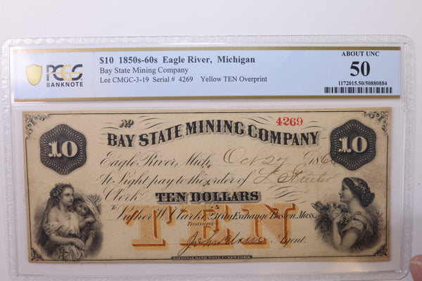 1866 $10., Eagle River, MI., Obsolete Currency., PCGS AU-50., STORE #GMI061