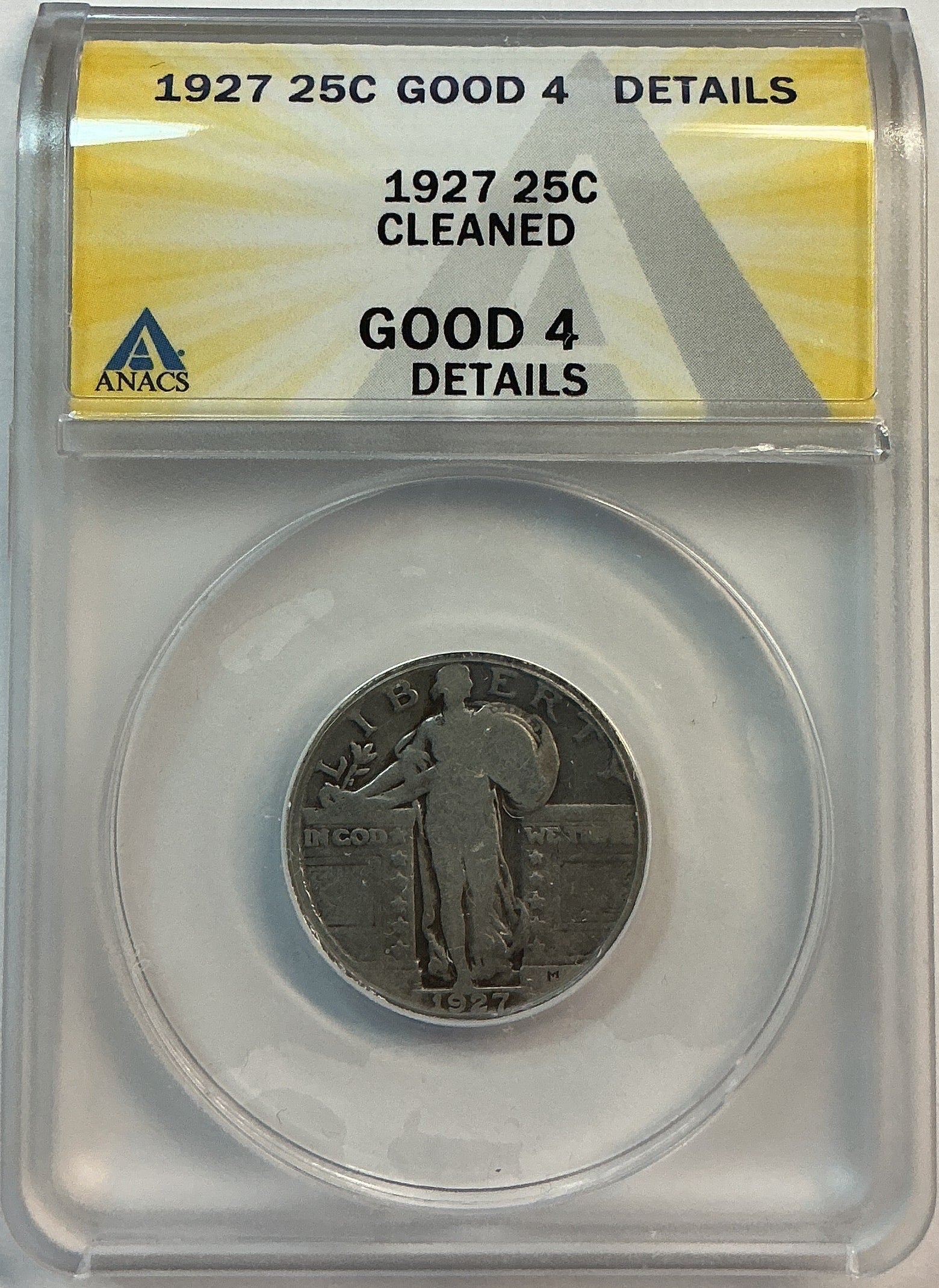 1927 Standing Liberty Quarter, *Cleaned* ANACS Good-4, Store #QR1626