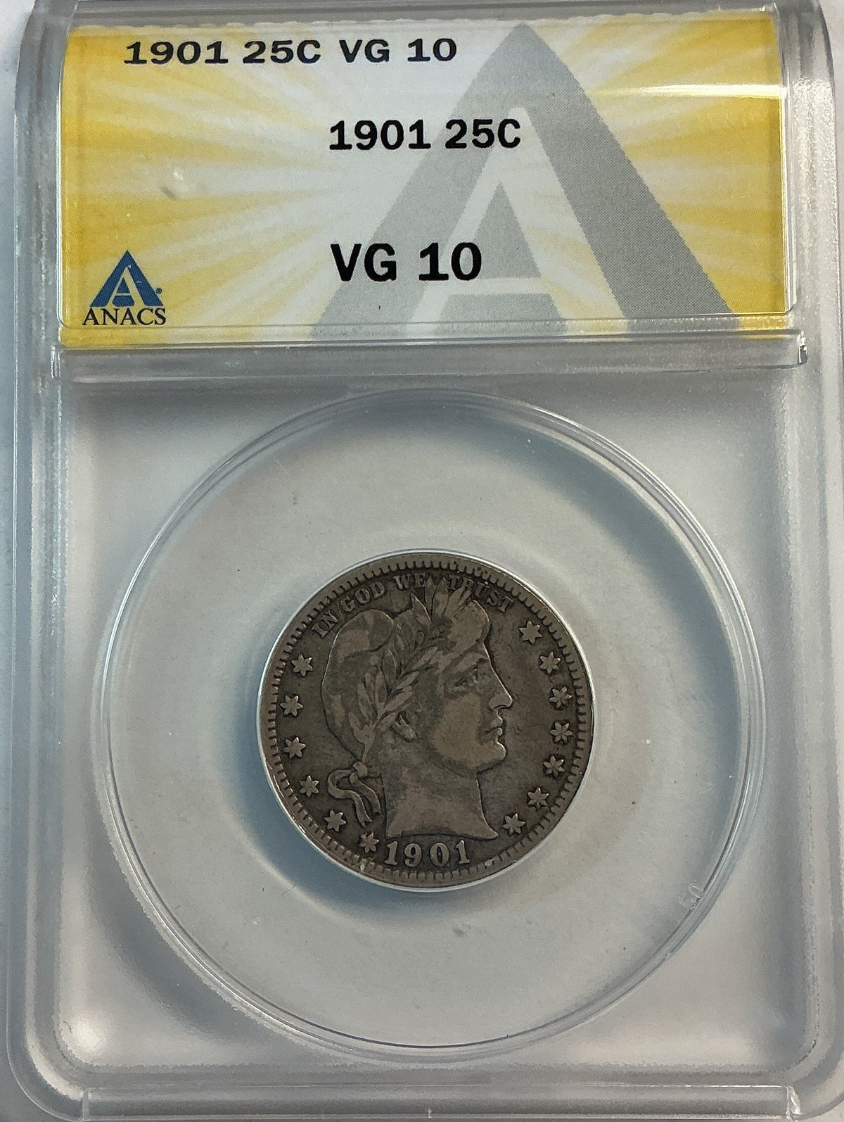 1901 Barber Quarter, ANACS Very Good 10. Store #QR1490