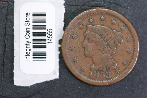 1853 Large Cent, Affordable Circulated Coin, Store Sale #14555
