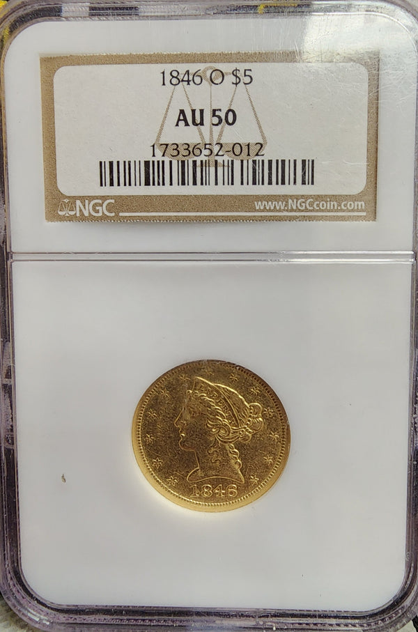 1846-O $5 Gold Half Eagle, Low Mintage, NGC Graded AU-50, Store Sale#G0075