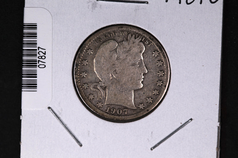 1907-O Barber Quarter.  Affordable Collectible Coin.  Store