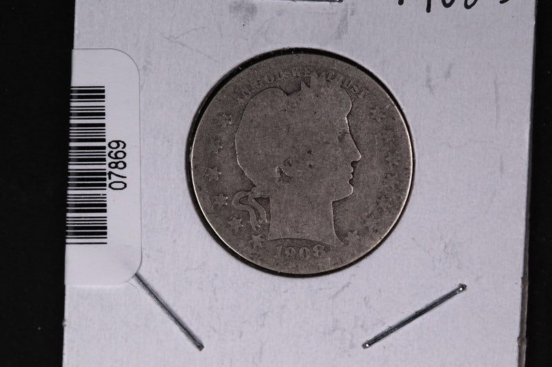 1908-D Barber Quarter.  Affordable Collectible Coin.  Store